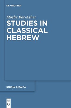 Studies in Classical Hebrew (eBook, ePUB) - Bar-Asher, Moshe