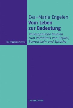 Vom Leben zur Bedeutung (eBook, PDF) - Engelen, Eva-Maria