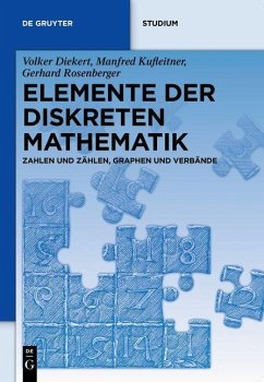 Elemente der diskreten Mathematik (eBook, PDF) - Diekert, Volker; Kufleitner, Manfred; Rosenberger, Gerhard