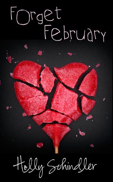 Forget February (eBook, ePUB) Forget February (eBook, ePUB)