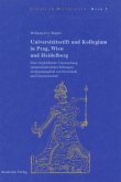 Universitätsstift und Kollegium in Prag, Wien und Heidelberg (eBook, PDF)