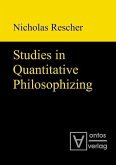 Studies in Quantitative Philosophizing (eBook, PDF)