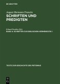 Francke, August Hermann: Schriften und Predigten - Schriften zur biblischen Hermeneutik I, Band 4 (eBook, PDF)