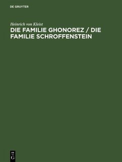 Cover Die Familie Ghonorez / Die Familie Schroffenstein (eBook, PDF)