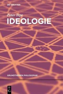 Ideologie (eBook, PDF) - Tepe, Peter