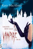 Nachts sind alle Vampire grau (eBook, ePUB)