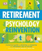 Retirement The Psychology of Reinvention (eBook, ePUB)