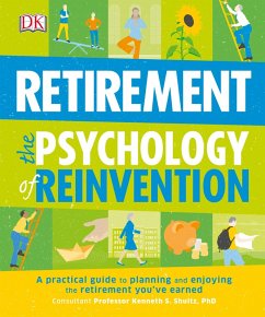Retirement The Psychology of Reinvention (eBook, ePUB) - Dk