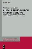 Aufklärung durch Historisierung (eBook, PDF)