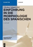 Einführung in die Morphologie des Spanischen (eBook, PDF)
