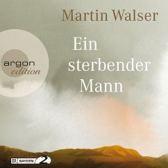 Ein sterbender Mann (MP3-Download) - Walser, Martin