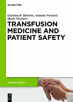 Transfusion Medicine and Patient Safety (eBook, PDF) - De Silvestro, Giustina; Veronesi, Arianna; Vicarioto, Maria