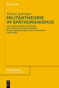Militärtheorie im Späthumanismus (eBook, PDF) - Schwager, Therese