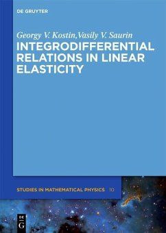 Integrodifferential Relations in Linear Elasticity (eBook, PDF) - Kostin, Georgy V.; Saurin, Vasily V.