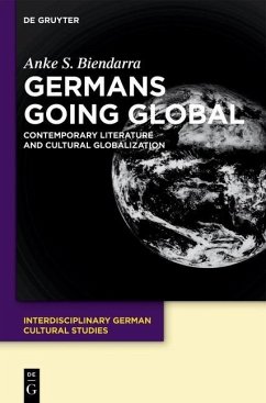 Germans Going Global (eBook, PDF) - Biendarra, Anke