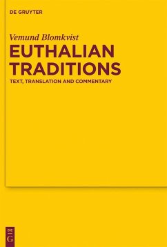 Euthalian Traditions (eBook, PDF) - Blomkvist, Vemund
