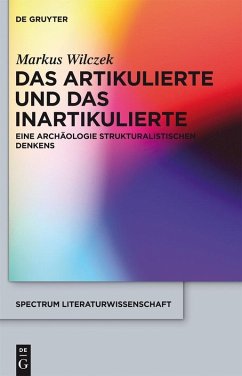 Das Artikulierte und das Inartikulierte (eBook, PDF) - Wilczek, Markus