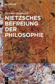 Nietzsches Befreiung der Philosophie (eBook, PDF)