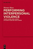 Performing Interpersonal Violence (eBook, PDF)