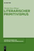 Literarischer Primitivismus im frühen 20. Jahrhundert (eBook, PDF)