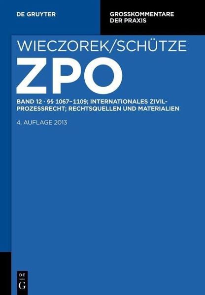 §§ 1067-1109; Internationales Zivilprozessrecht; Rechtsquellen und Materialien (eBook, PDF)