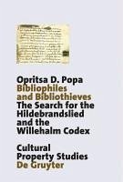Bibliophiles and Bibliothieves (eBook, PDF) - Popa, Opritsa D.