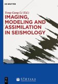 Imaging, Modeling and Assimilation in Seismology (eBook, PDF)