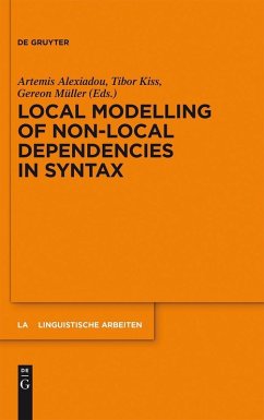 Local Modelling of Non-Local Dependencies in Syntax (eBook, PDF)