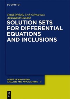 Solution Sets for Differential Equations and Inclusions (eBook, PDF) - Djebali, Smaïl; Górniewicz, Lech; Ouahab, Abdelghani
