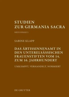 Das Äbtissinnenamt in den unterelsässischen Frauenstiften vom 14. bis zum 16. Jahrhundert (eBook, PDF) - Klapp, Sabine