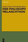 Der Philosoph Melanchthon (eBook, PDF)