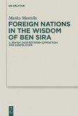 Foreign Nations in the Wisdom of Ben Sira (eBook, PDF)