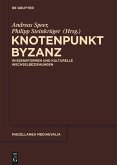 Knotenpunkt Byzanz (eBook, PDF)