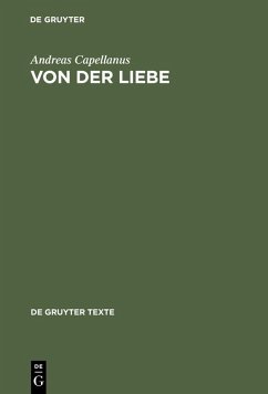 De amore / Von der Liebe (eBook, PDF) - Capellanus, Andreas