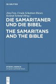 Die Samaritaner und die Bibel / The Samaritans and the Bible (eBook, PDF)