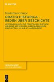 Oratio historica - Reden über Geschichte (eBook, PDF)