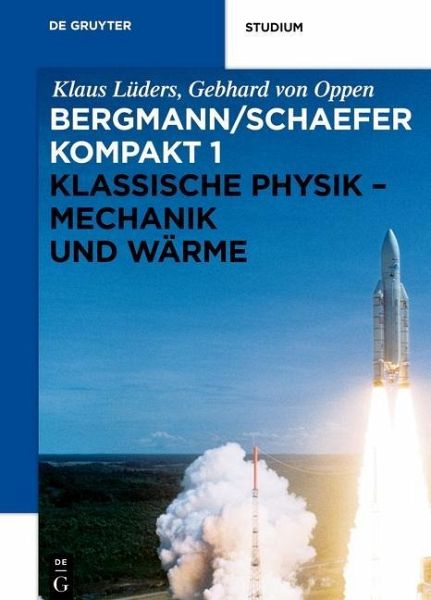 Klassische Physik - Mechanik und Wärme (eBook, PDF) Klassische Physik - Mechanik und Wärme (eBook, PDF)