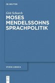 Moses Mendelssohns Sprachpolitik (eBook, PDF)