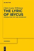 The Lyric of Ibycus (eBook, PDF)