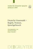 Deutsche Grammatik - Regeln, Normen, Sprachgebrauch (eBook, PDF)