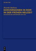 Konversionen in Rom in der Frühen Neuzeit (eBook, PDF)