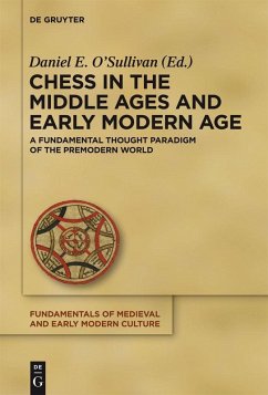 Chess in the Middle Ages and Early Modern Age (eBook, PDF)