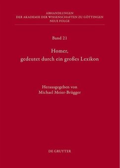 Homer, gedeutet durch ein großes Lexikon (eBook, PDF)