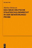 Das neue deutsche Staatsschuldenrecht in der Bewährungsprobe (eBook, PDF)