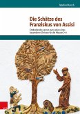 Die Schätze des Franziskus von Assisi (eBook, PDF)