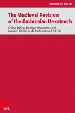 The Medieval Revision of the Ambrosian Hexateuch (eBook, PDF)