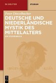 Deutsche und niederländische Mystik des Mittelalters (eBook, PDF)