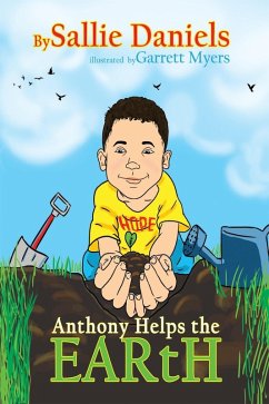 Anthony Helps the Earth (eBook, ePUB) Anthony Helps the Earth (eBook, ePUB)