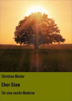 Eher-Sinn (eBook, ePUB) - Mosler, Christian
