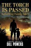 The Torch Is Passed (eBook, ePUB) The Torch Is Passed (eBook, ePUB)